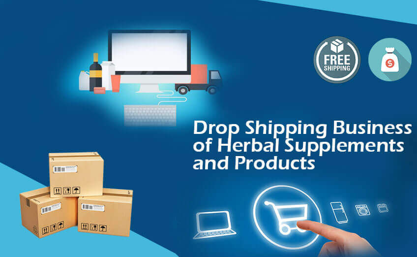 Drop Shipping Business of Herbal Supplements