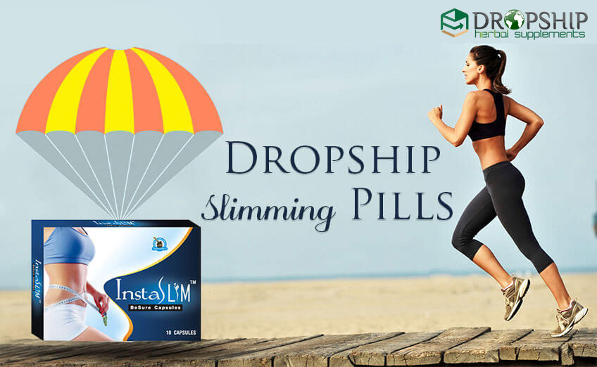 Dropship Slimming Pills