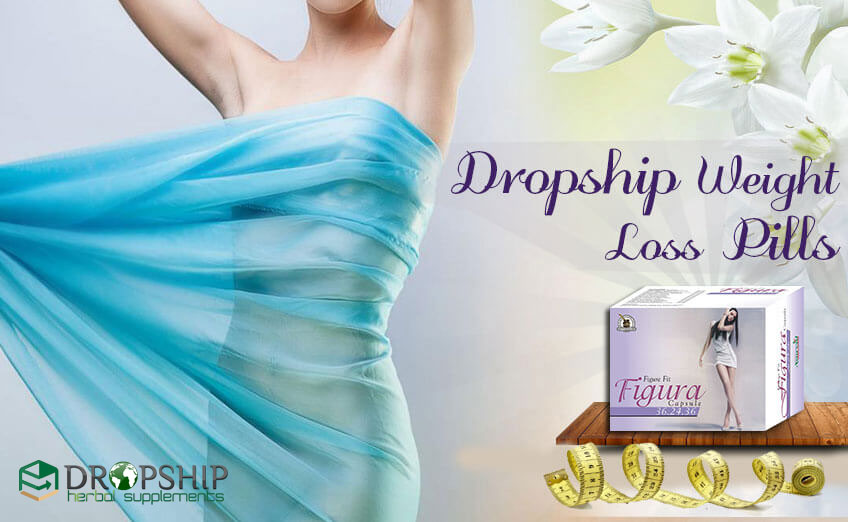 Dropship Weight Loss Pills