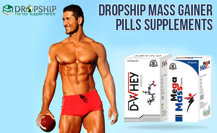 Dropship Mass Gainer Pills