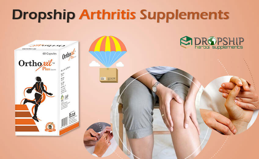 Dropship Arthritis Supplements