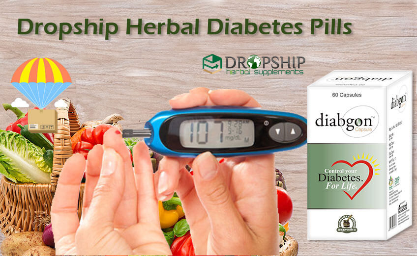 Dropship Herbal Diabetes Pills