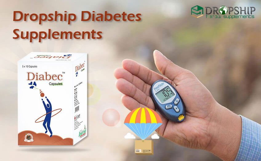 Dropship Diabetes Supplements