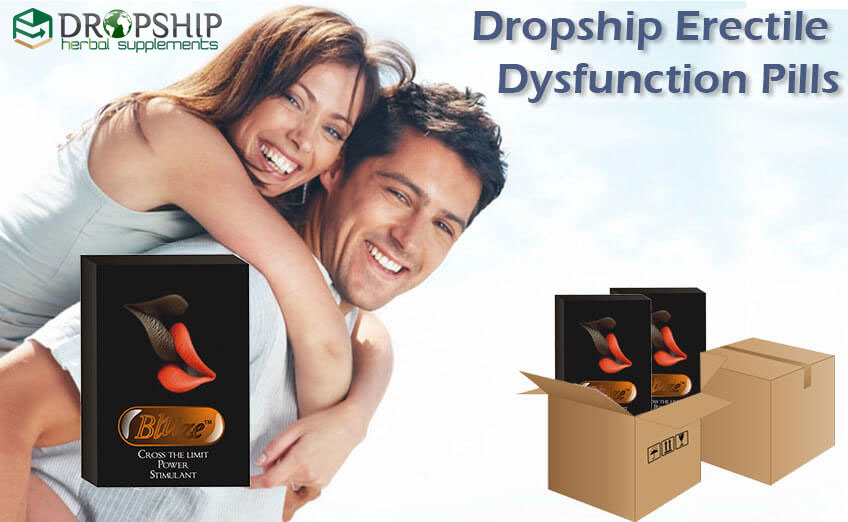 Dropship Erectile Dysfunction Pills