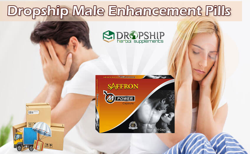 Dropship Male Enhancement Pills