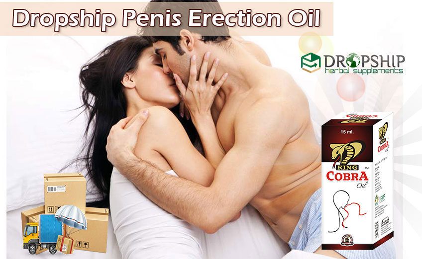 Dropship Penis Erection Oil