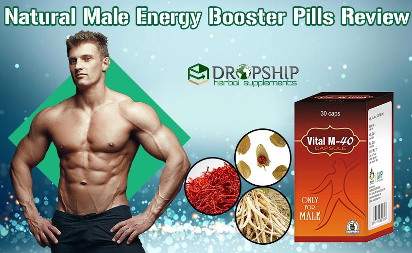 Natural Male Energy Booster Pills Review